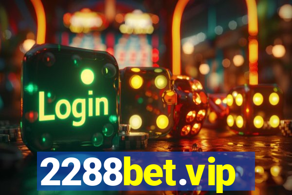 2288bet.vip