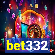 bet332