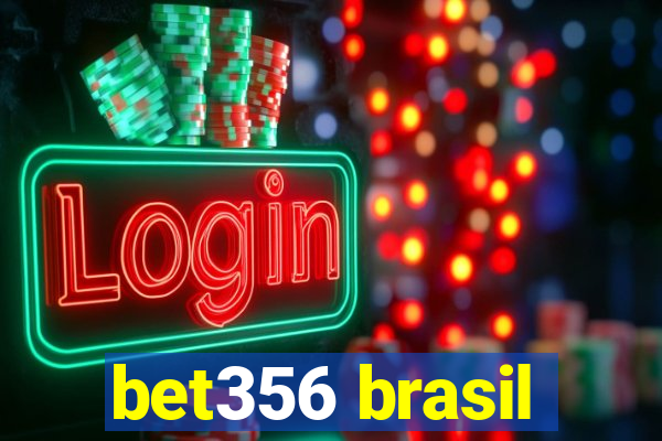 bet356 brasil