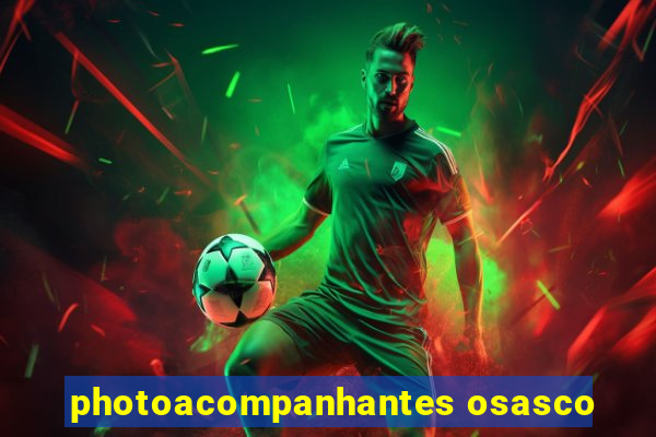 photoacompanhantes osasco