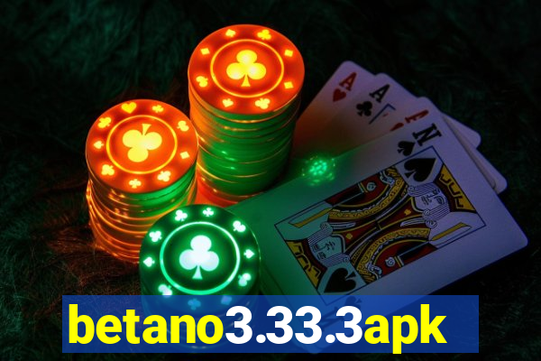 betano3.33.3apk