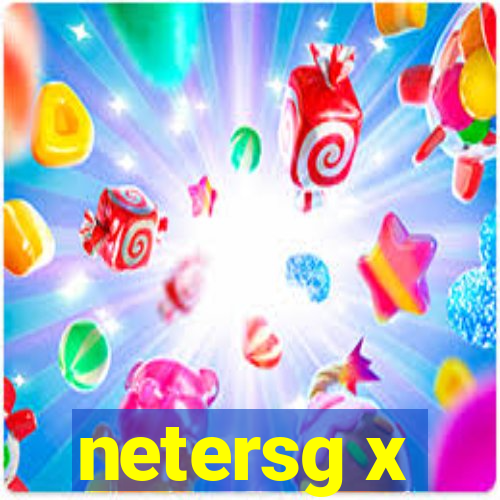 netersg x