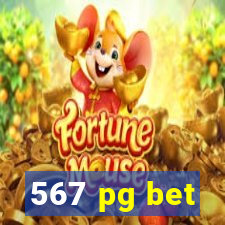 567 pg bet