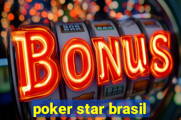 poker star brasil