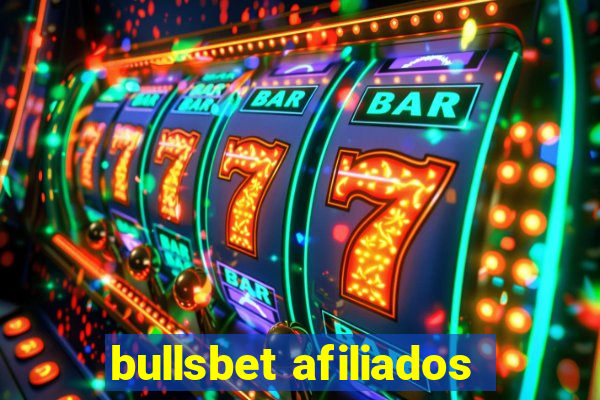 bullsbet afiliados