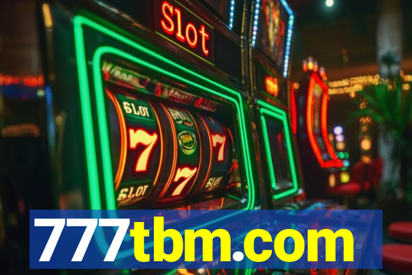 777tbm.com