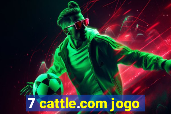 7 cattle.com jogo