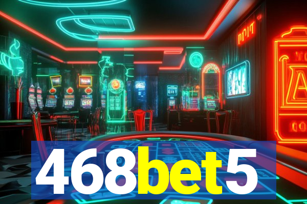 468bet5