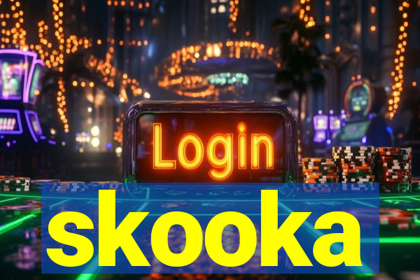 skooka