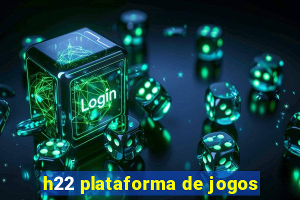 h22 plataforma de jogos