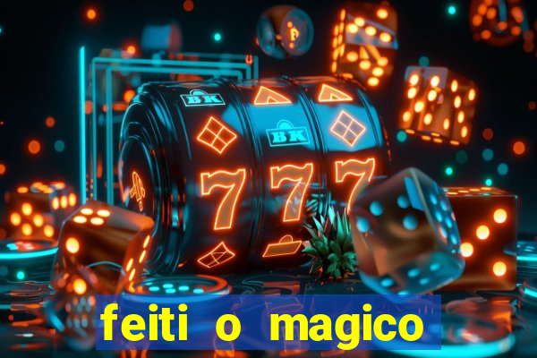 feiti o magico manga ler online