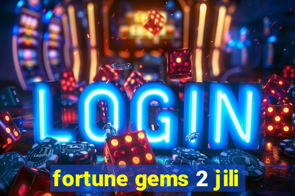 fortune gems 2 jili