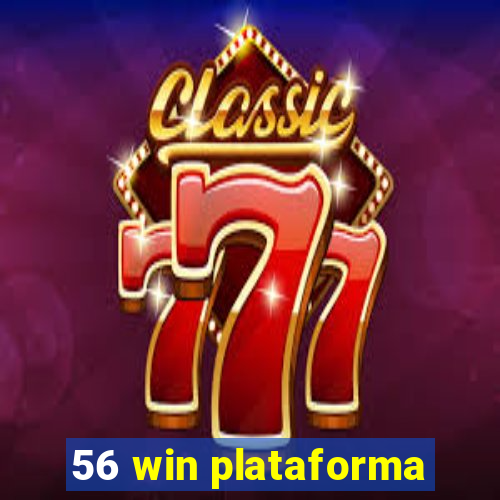 56 win plataforma