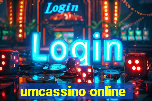 umcassino online