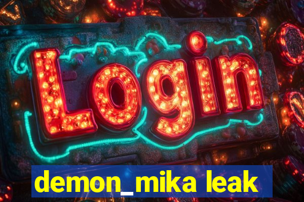 demon_mika leak