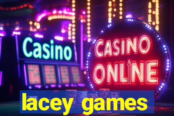 lacey games