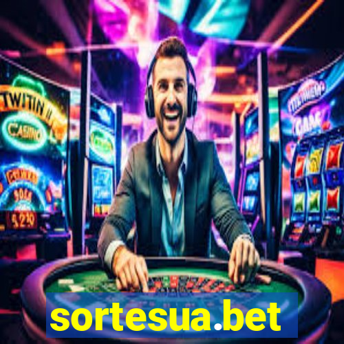 sortesua.bet