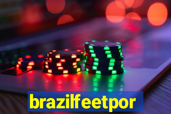 brazilfeetpor