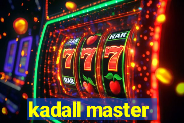 kadall master