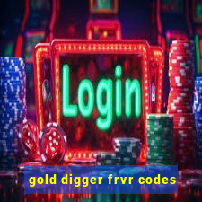 gold digger frvr codes