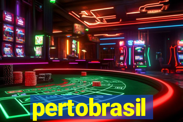 pertobrasil