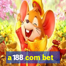 a188 com bet