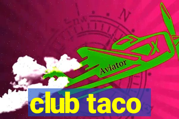 club taco