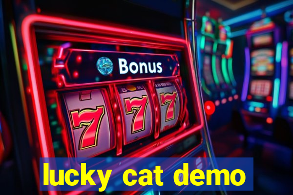 lucky cat demo