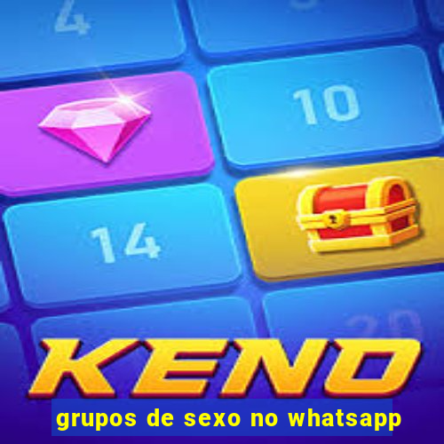 grupos de sexo no whatsapp