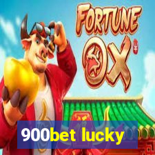 900bet lucky