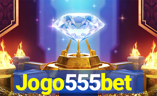 Jogo555bet