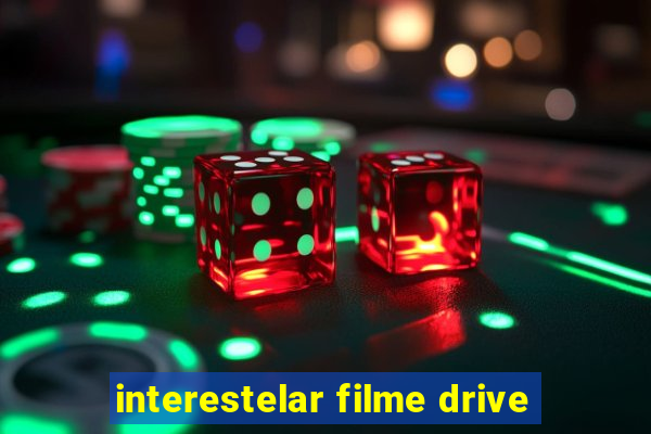 interestelar filme drive