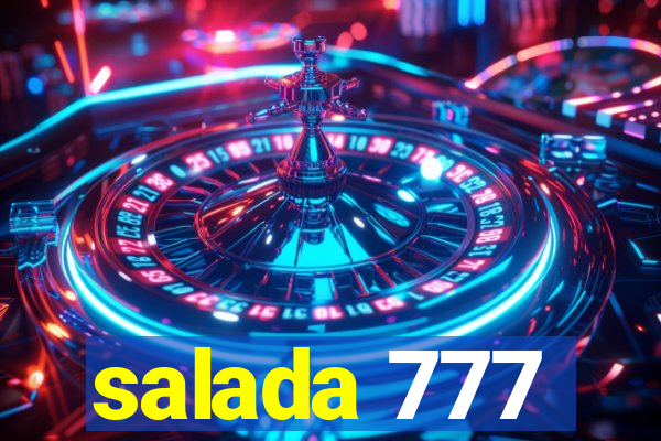 salada 777