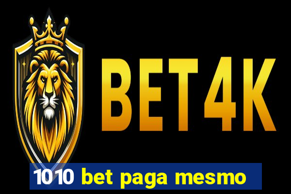 1010 bet paga mesmo