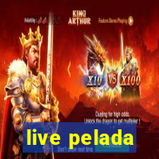 live pelada