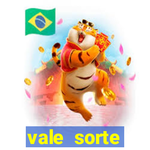 vale sorte resultado de hoje