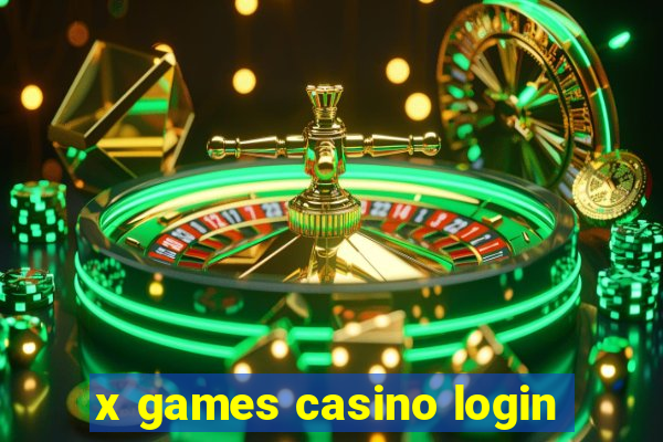 x games casino login