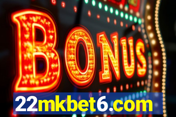 22mkbet6.com