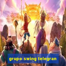 grupo swing telegran