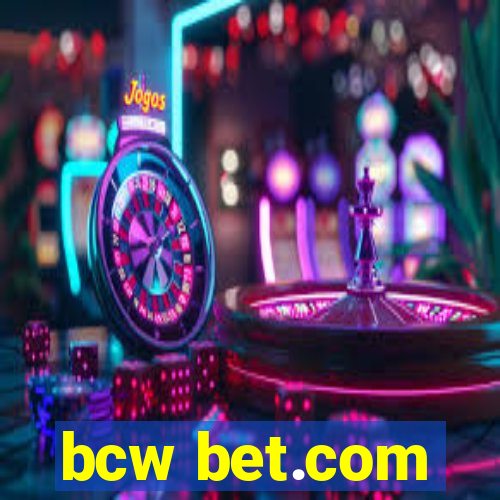 bcw bet.com