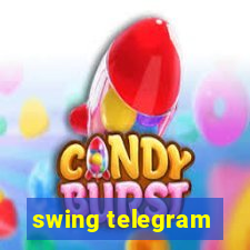 swing telegram