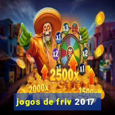 jogos de friv 2017