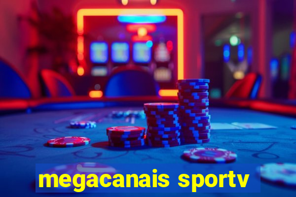 megacanais sportv