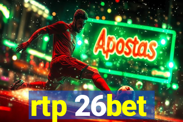 rtp 26bet