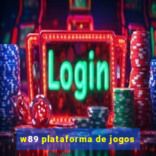 w89 plataforma de jogos