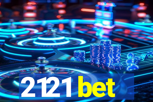 2121 bet