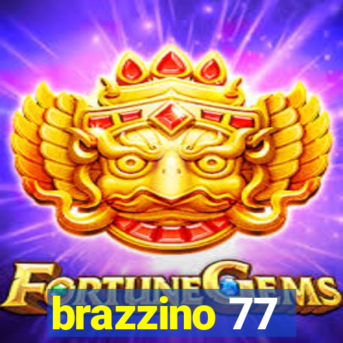 brazzino 77