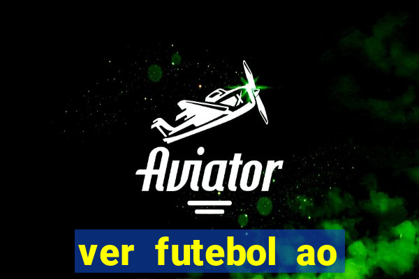 ver futebol ao vivo gratis premiere