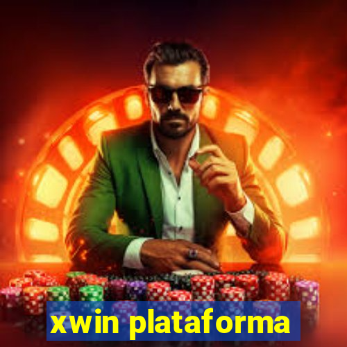 xwin plataforma