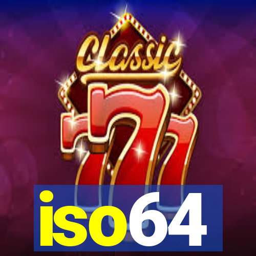 iso64